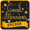 ”Good Morning Stickers