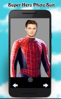 Super Hero Photo Suit Affiche