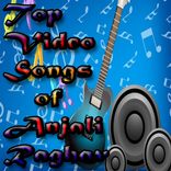 Top Video Songs Anjali Raghav
