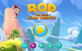 Rod: Top Wings Kart Rescue Affiche