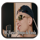 APK MC Hariel - Tempo da Escola 2018