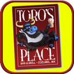 Toro's Place