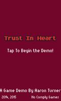 Trust In Heart Demo Plakat