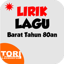 Lirik lagu Barat Tahun 80an APK