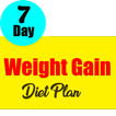 Weight Gain Diet Plan : Gain Weight  In 7 Days
