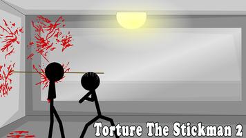 Torture The Stickman 2 Cartaz