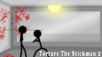 Torture The Stickman 2 Plakat