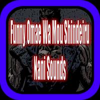 Best Funny Omae Wa Mou Shindeiru Nani Sounds poster