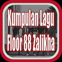 Kumpulan Lagu Floor 88 Zalikha Terbaik capture d'écran 1