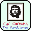 Che Guevara The Revolutionary