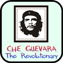 Che Guevara The Revolutionary aplikacja