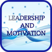 Leadership And Motivation