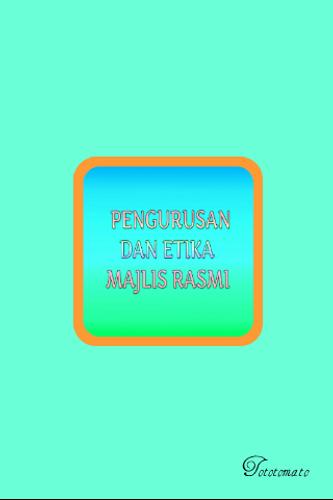 Pengurusan Dan Etika Majlis Rasmi For Android Apk Download