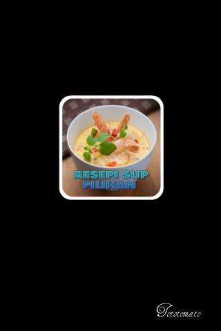 Resepi Sup Pilihan For Android Apk Download