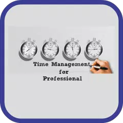 Time Management For Professional アプリダウンロード