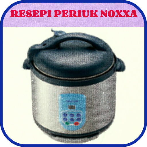 Resepi Periuk Serbaguna Noxxa