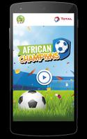 African Champions Plakat