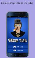 Thug Life Photo Sticker Editor Affiche