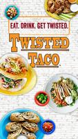 Twisted Taco Cartaz