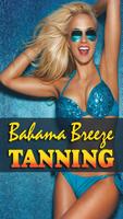 Bahama Breeze Tanning Affiche