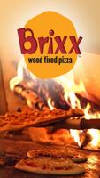Brixx Wood Fired Pizza Poster