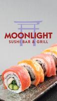 Moonlight Sushi Bar & Grill Plakat