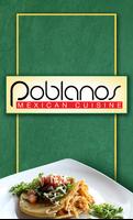 Poblanos Mexican Cuisine Cartaz