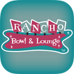 ”Rancho Bowl & Lounge