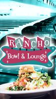 Rancho Bowl & Lounge Plakat