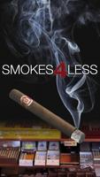 Smokes 4 Less पोस्टर