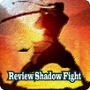 Review Shadow Fight 2 APK