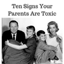 Ten Signs Your Parents Are Toxic aplikacja