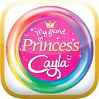 My friend Princess Cayla App icône
