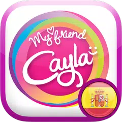 My friend Cayla (Española)