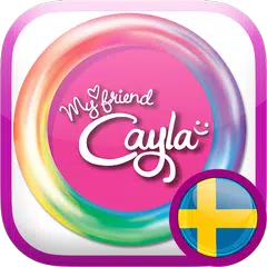 My Friend Cayla (Svensk)