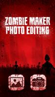 Zombie Maker Photo Editing پوسٹر