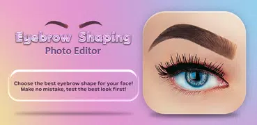 Eyebrow Shaping Photo Editor