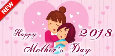 Happy mother's day 2018