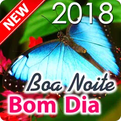 Bom dia & Boa noite Mensagens APK Herunterladen