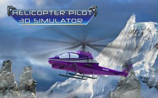 ヘリコプターのパイロット3Dシミュレータ ポスター