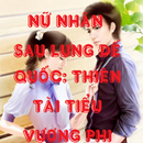 Ngon Tinh- Tieu Vuong Phi Thien Tai APK