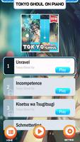 Tokyo Ghoul on Piano Tiles Game Affiche