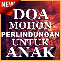 Bacaan Doa Mohon Perlindungan untuk Anak Lengkap โปสเตอร์