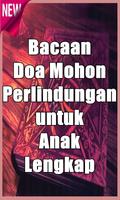 Bacaan Doa Mohon Perlindungan untuk Anak Lengkap ภาพหน้าจอ 2