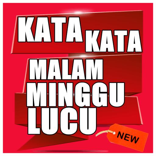 Kumpulan Kata Kata Lucu Malam Minggu Para Jomblo Für Android