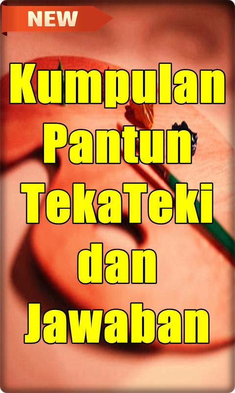 Kumpulan Pantun Teka Teki Dan Jawabannya For Android Apk Download