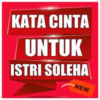 پوستر Kata Kata Cinta Untuk Istri Soleha