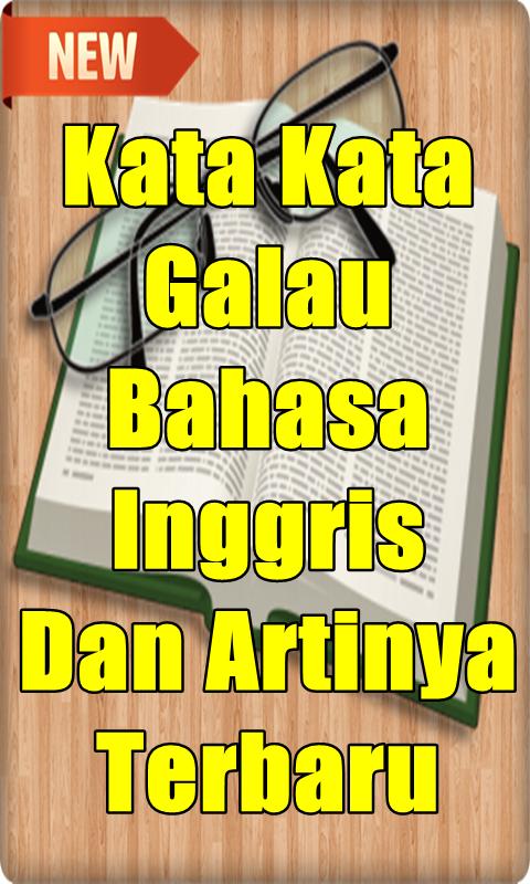 Kata Kata Galau Bahasa Inggris Dan Artinya Terbaru For Android