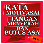 KATA MOTIVASI JANGAN MENYERAH DAN PUTUS ASA أيقونة