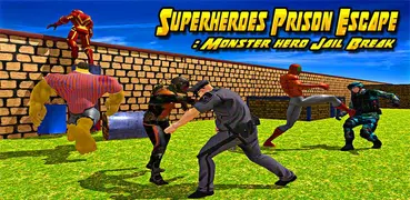 スーパーヒーローズ 刑務所 エスケープ モンスター ヒーロー 刑務所 ブレーク